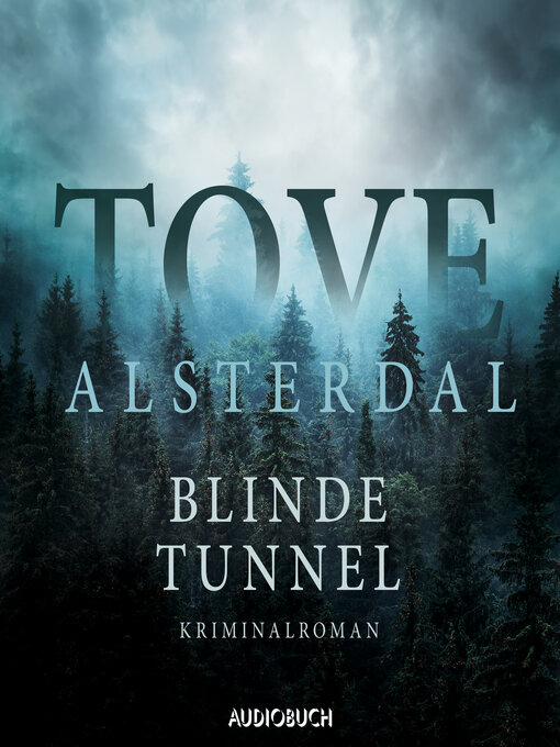 Title details for Blinde Tunnel by Tove Alsterdal - Available